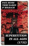 Superstition In All Ages (1732)