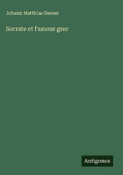 Socrate et l’amour grec