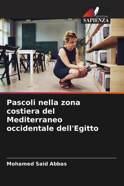 Pascoli nella zona costiera del Mediterraneo occidentale dell’Egitto