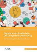 Digitale professionelle Lehr- und Lerngemeinschaft