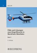 Fälle und Lösungen zum Eingriffsrecht in Nordrhein-Westfalen, Band 1