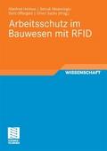 Arbeitsschutz im Bauwesen mit RFID