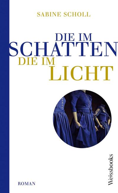 Die im Schatten, die im Licht