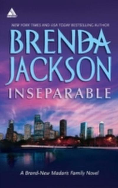Inseparable (Mills & Boon Kimani Arabesque) (Madaris Family Saga, Book 10)