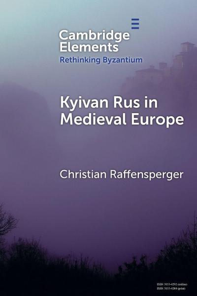 Kyivan Rus in Medieval Europe