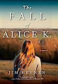 The Fall of Alice K.