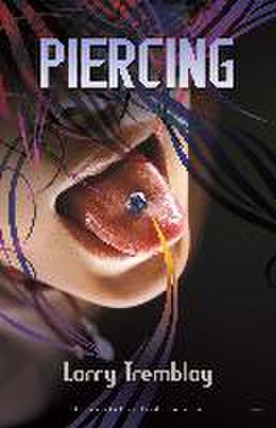Piercing