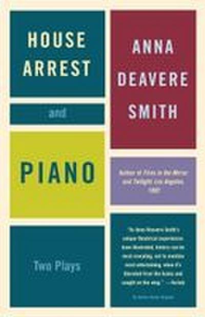 House Arrest and Piano