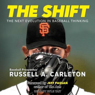 The Shift Lib/E: The Next Evolution in Baseball Thinking