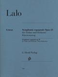 Edouard Lalo - Symphonie espagnole d-moll op. 21 für Violine und Orchester