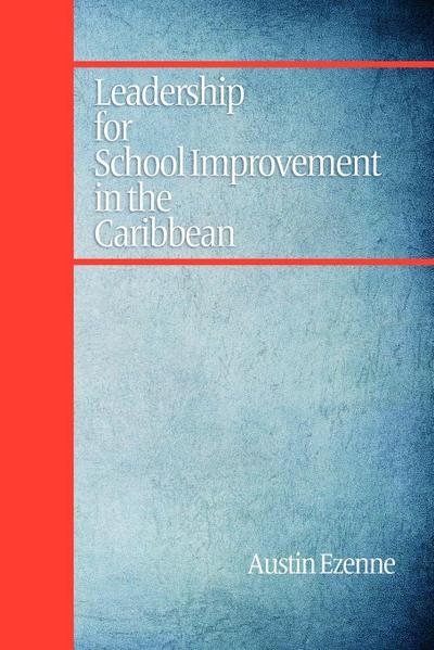 Leadership for School Improvement in the Caribbean (PB)