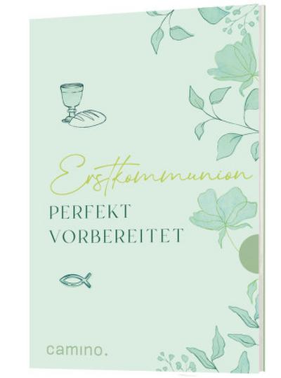 Erstkommunion perfekt vorbereitet