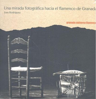 Cruces Roldán, C: Una mirada fotográfica hacia el flamenco d