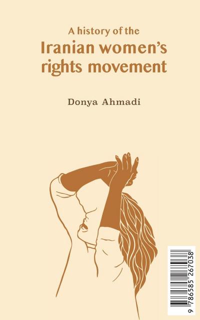 A History of the Iranian Women’s Rights Movement