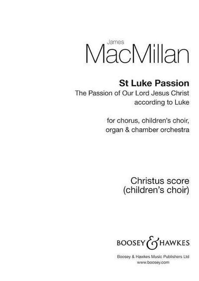St. Luke Passion: Children’s Score