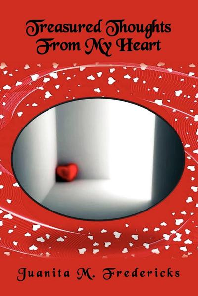 Treasured Thoughts from My Heart