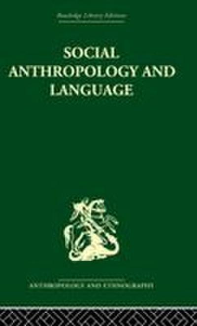 Social Anthropology and Language