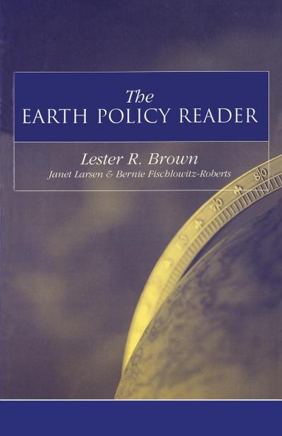 The Earth Policy Reader