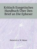 Kritisch Exegetisches Handbuch Über Den Brief an D