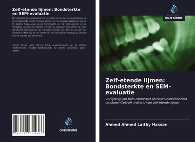 Zelf-etende lijmen: Bondsterkte en SEM-evaluatie