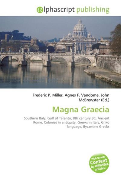 Magna Graecia - Frederic P. Miller