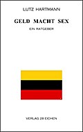 Geld Macht Sex