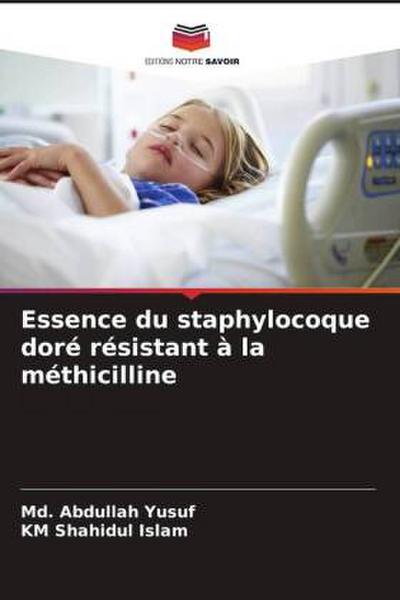 Essence du staphylocoque doré résistant à la méthicilline