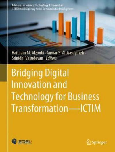 Bridging Digital Innovation and Technology for Business Transformation-ICTIM