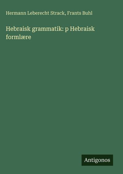 Hebraisk grammatik: p Hebraisk formlære