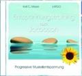 Entspannungstraining nach Jacobson - Progressive Muskelentspannung mit Entspannungsmusik