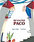 Mi vecino Paco (My Neighbor Frankie)