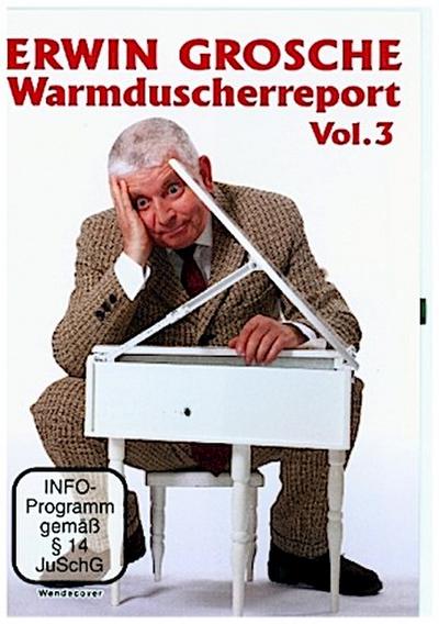 Erwin Grosche: Warmduscherreport Vol. 3