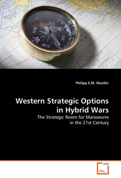 Western Strategic Options in Hybrid Wars