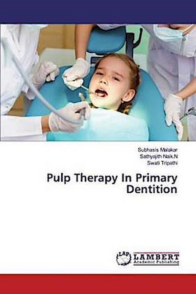 Pulp Therapy In Primary Dentition