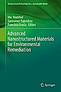 Advanced Nanostructured Materials for Environmental Remediation