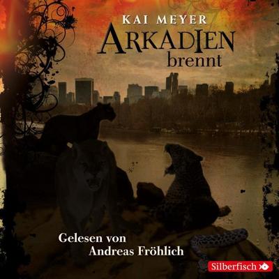 Arkadien-Reihe 2: Arkadien brennt