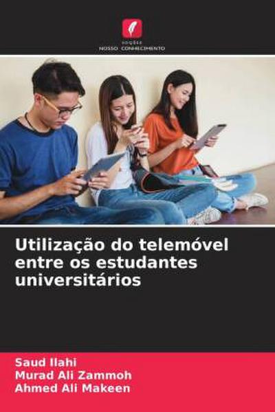 Utilização do telemóvel entre os estudantes universitários