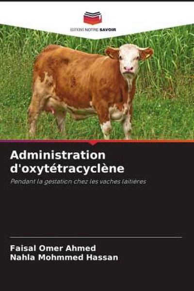 Administration d’oxytétracyclène