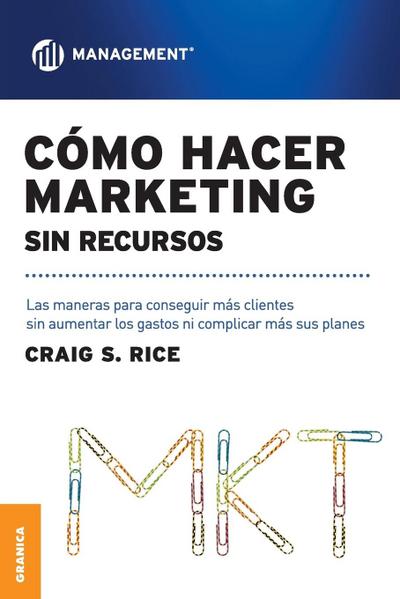 Cómo Hacer Marketing Sin Recursos