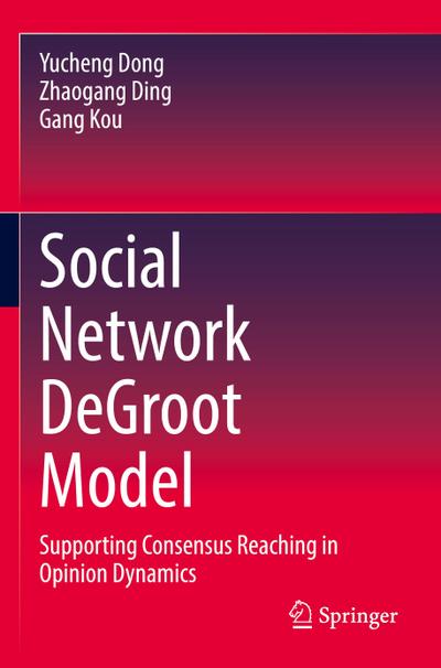 Social Network DeGroot Model