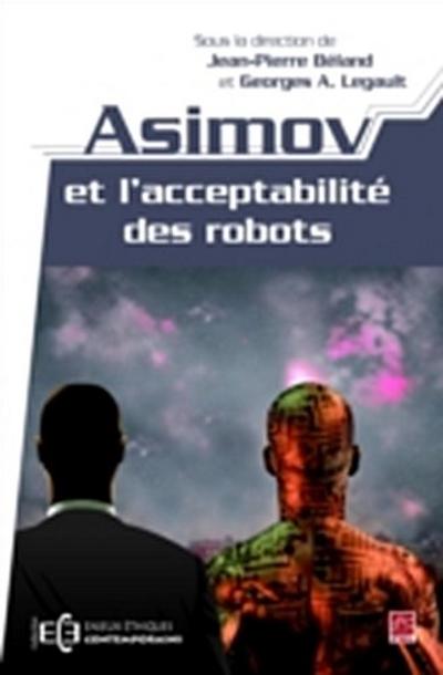Asimov et l’acceptabilite des robots
