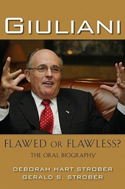 Giuliani: Flawed or Flawless?