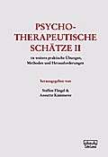 Psychotherapeutische Schätze II