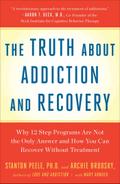 Truth About Addiction and Recovery