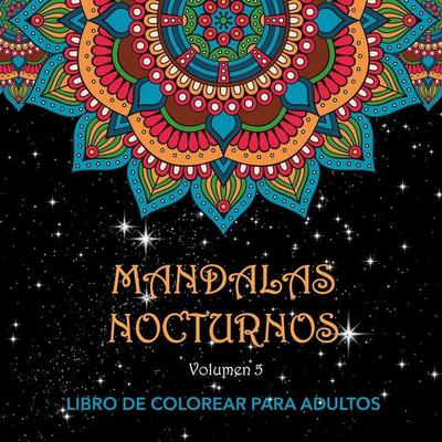 Mandalas Nocturnos. Vol. 5