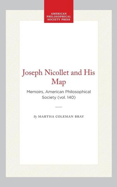 Joseph Nicollet and His Map