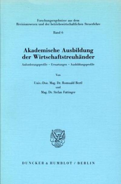 Akademische Ausbildung der Wirtschaftstreuhänder.