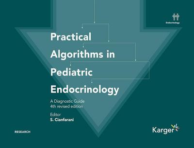 Practical Algorithms in Pediatric Endocrinology