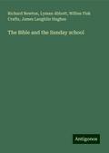 The Bible and the Sunday school