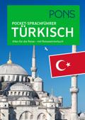 PONS Pocket-Sprachführer Türkisch: Alles für die Reise - mit Reisewörterbuch